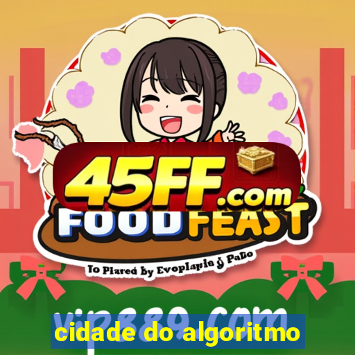 cidade do algoritmo